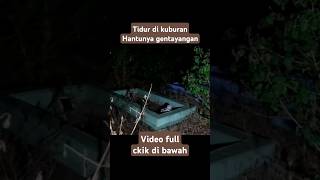 Download lagu Camping horor di kuburan pocong gentayangan #hantu mp3