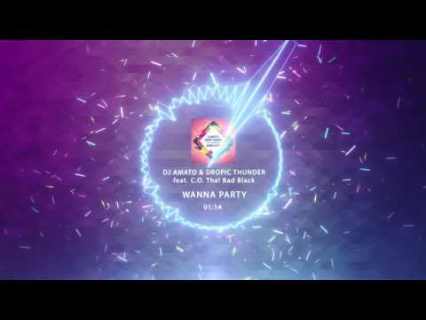 DJ Amato & Dropic Thunder feat. C.O. Tha! Bad Black - Wanna Party (Visualized Video)