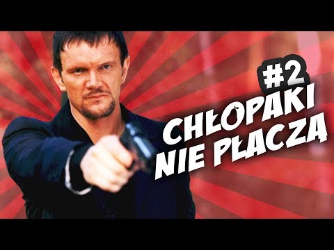 Chłopaki Nie Płaczą #2 - KULTOWE SCENY