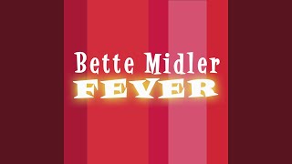 Fever (L.E.X. Bette&#39;s On Fire Radio Mix)