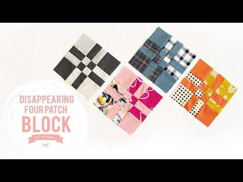 Quilting for Beginners: Disappearing Four Patch Block Tutorial