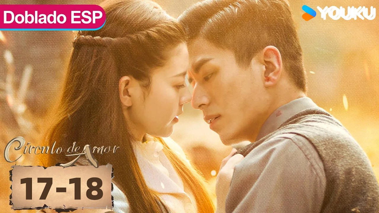 【Doblado ESP】Círculo de amor EP17-18 | El gobernador se casó conmigo para matar a mi familia | YOUKU
