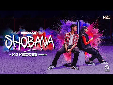 “SHOBANA” Official Music Video | Varagan | VV2 Music | MJ Melodies