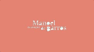 A vida por trás de um prego enferrujado – Ocupação Manoel de Barros (2019)