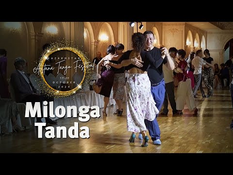Sexteto Milonguero Milonga Tanda. Festival Night Milonga. Astana Tango Festival, 2024