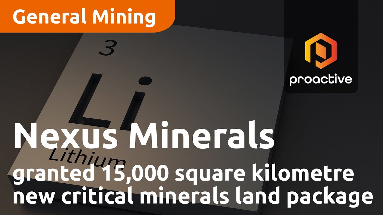 Nexus Minerals granted 15,000 square kilometre new critical minerals land package