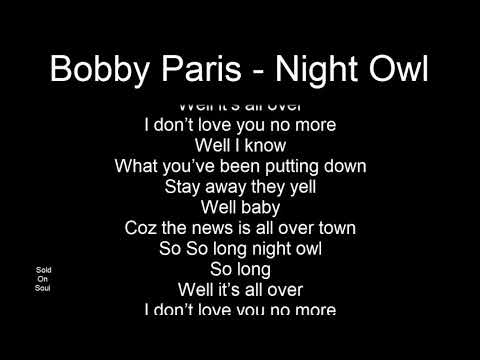 Northern Soul - Bobby Paris - Night Owl - With Lyrics