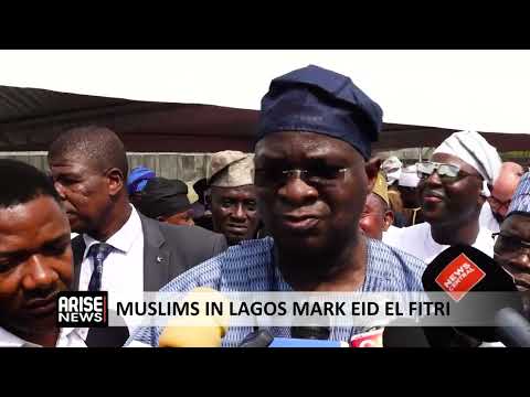 MUSLIMS IN LAGOS MARK EID EL FITRI