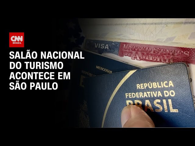 Salão Nacional do Turismo oferece descontos de até 30% | CNN NOVO DIA