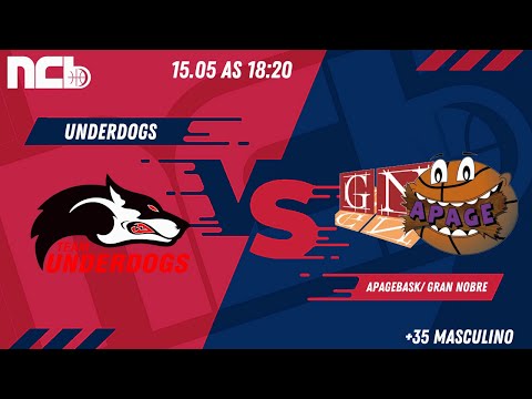 UNDERDOGS X APAGEBASK/ GRAN NOBRE - NCB +35 MASCULINO SUMMER LEAGUE 2022.1
