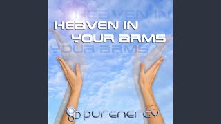 Heaven in your arms (Original Radio Edit)