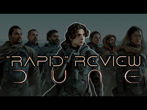 "Rapid" Review — Dune (2021)