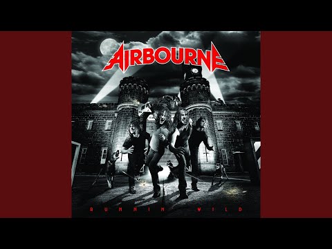 Cheap Wine And Cheaper Women - Airbourne