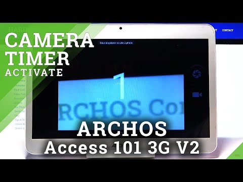 How to Add Camera Timer in ARCHOS Access 101 3G V2 – Manage Camera Settings