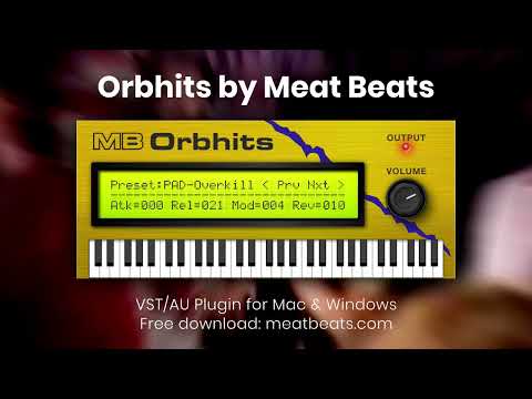 Orbhits VST/AU plugin by Meat Beats