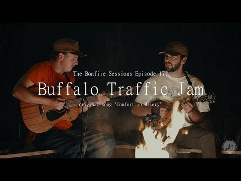 Buffalo Traffic Jam - Comfort in Misery (The Bonfire Sessions)