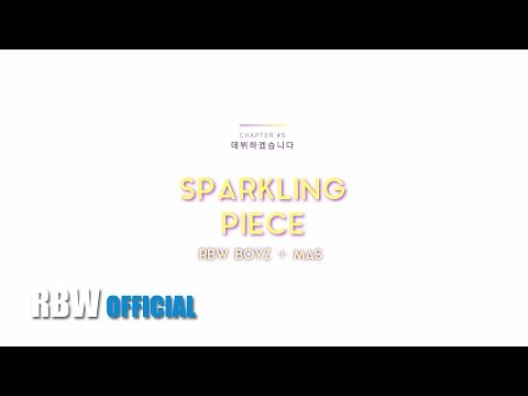 [Special] '데뷔하겠습니다' #5 [Sparkling Piece] Opening VCR