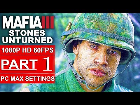 MAFIA 3 Stones Unturned Gameplay Walkthrough Part 1 [1080p HD 60FPS PC MAX SETTINGS] - No Commentary