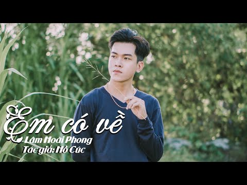 Em có về - Lâm Hoài Phong