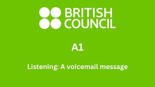 BC A1 Listening: A voicemail message