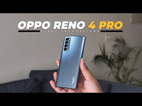 OPPO Reno 4 Pro First Impressions: The New Camera Features are COOL!
