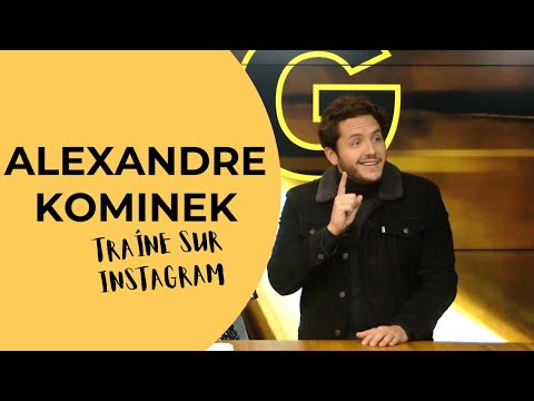ALEXANDRE KOMINEK TRAÎNE SUR INSTA