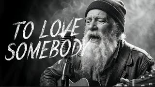 Download lagu TO LOVE SOMEBODY _MICHAEL BOLTON ( COVER LOWBET  ) mp3