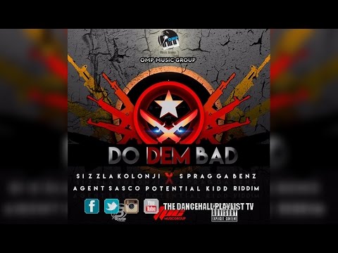Do Dem Bad Riddim Promo Mix Feat. Sizzla, Agent Sasco & More (2017)