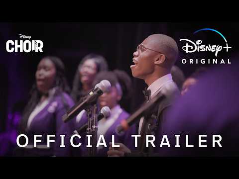 Choir | Official Trailer | Disney+