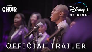 Choir | Official Trailer | Disney+