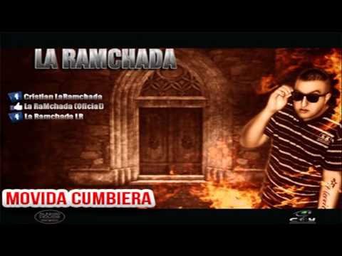 La Ramchada - Vivo Re Loco [Cumbia Abril 2013]