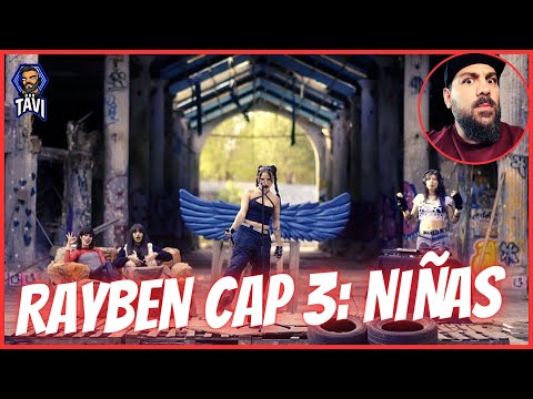 REACCION A RAYBEN CAP 3: NIÑAS - EMJAY, FLVCKKA, MATHILDE SOBRINO.