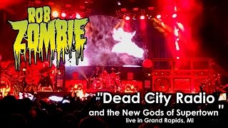 Rob Zombie "Dead City Radio" live in Grand Rapids, MI 5/24/2016
