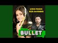 Bullet