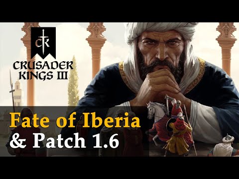 Crusader Kings 3 - Fate of Iberia: Alle Infos zum neuen DLC & Patch 1.6 (Tutorial)