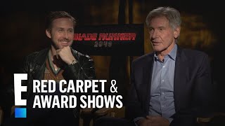 See Why Ryan Gosling & Harrison Ford Are in Stitches | E! Live from the Red Carpet
