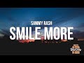 Sammy Rash Smile More Lyrics