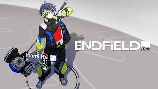 【 アークナイツ：エンドフィールド 】やめられないとまらない【 伊波ライ / にじさんじ 】