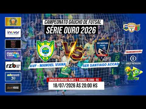 AVF - MANOEL VIANA X SER SANTIAGO ACCAD