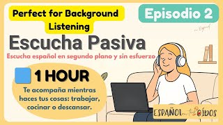 1 Hour of Passive Spanish Listening | Real Conversations from the Spanish-Speaking World – Episode 2