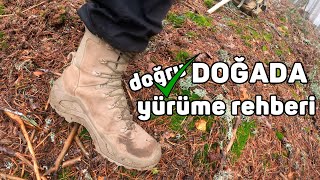 Nasıl Doğru Yürünür? - Nasıl Yürüyüş Yapıyorum - Doğada Yürüyüş Rehber