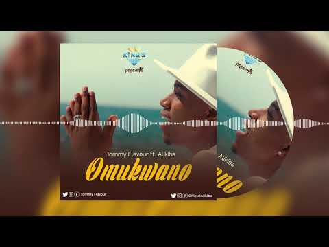 Tommy Flavour ft Alikiba - OMUKWANO (Official Audio)