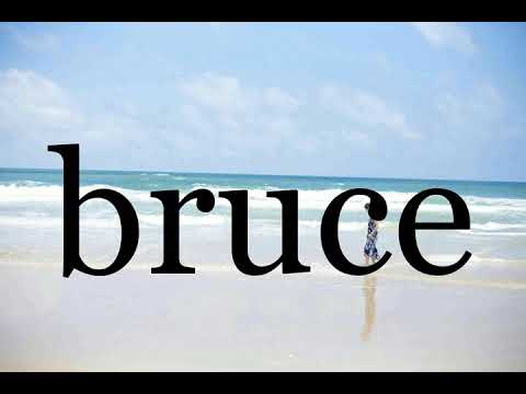 How To Pronounce bruce🌈🌈🌈🌈🌈🌈Pronunciation Of bruce