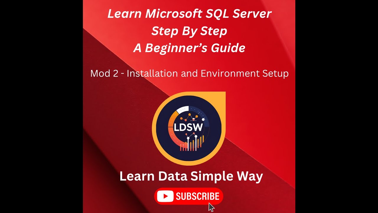Module 2 - Installation and Environment Setup
