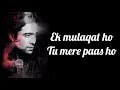 EK MULAQAT LYRICS SONALI CABLE Jubin Nautiyal Amjad Nadeem Ali Fazal Rhea Chakraborty