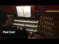 FELTON A Little Tune (Organist Paul Carr)