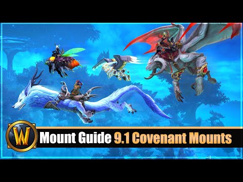 Mount Guide #187:  9.1 Covenant Mounts (17 Mounts Überblick)