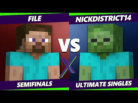 Steve Exhibition Tournament SSBU - File Vs. NickDistrict14 - Smash Ultimate Semifinals