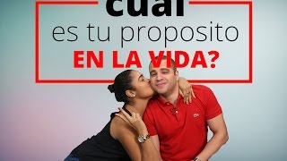 ¿Cuál es tu proposito en la Vida? (Version Dominicana)