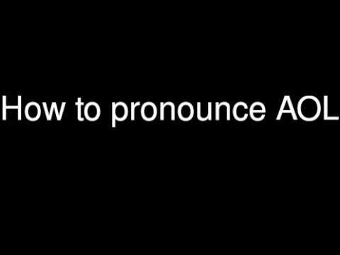 How to pronounce AOL